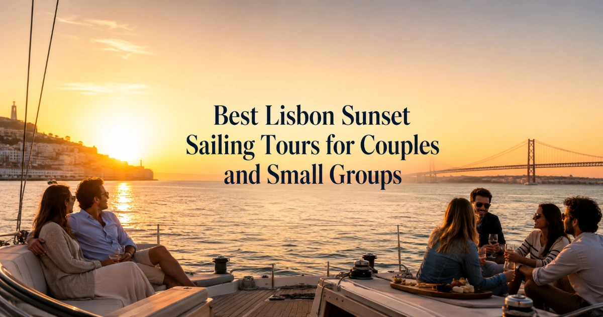 lisbon — Best Lisbon Sunset Sailing Tours for Couples and Small Groups